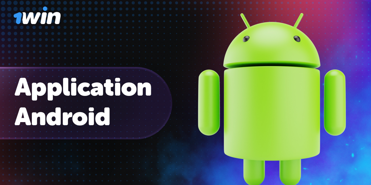 Comment télécharger et installer l'application mobile 1Win sur Android ?

