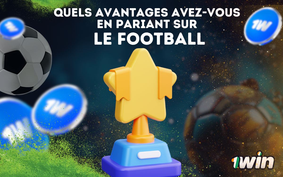 La plateforme 1Win est très populaire en Côte d'Ivoire. Elle présente des avantages pour parier sur le football : des retransmissions en direct, une grande sélection de championnats, une application disponible et des bonus.